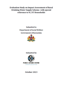 Evaluation Study on Impact Assessment of Rural Drinking Water Supply Scheme with special reference to SC/ST Households